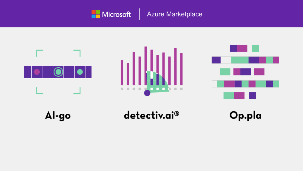 AI-go, detectiv.aiⓇ e Op.pla ora disponibili sull'Azure Marketplace di Microsoft.